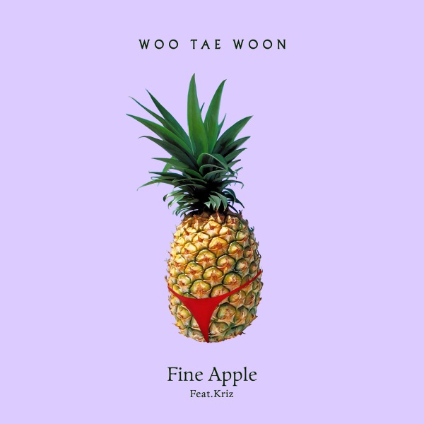 TAE WOON《Fine Apple》封面