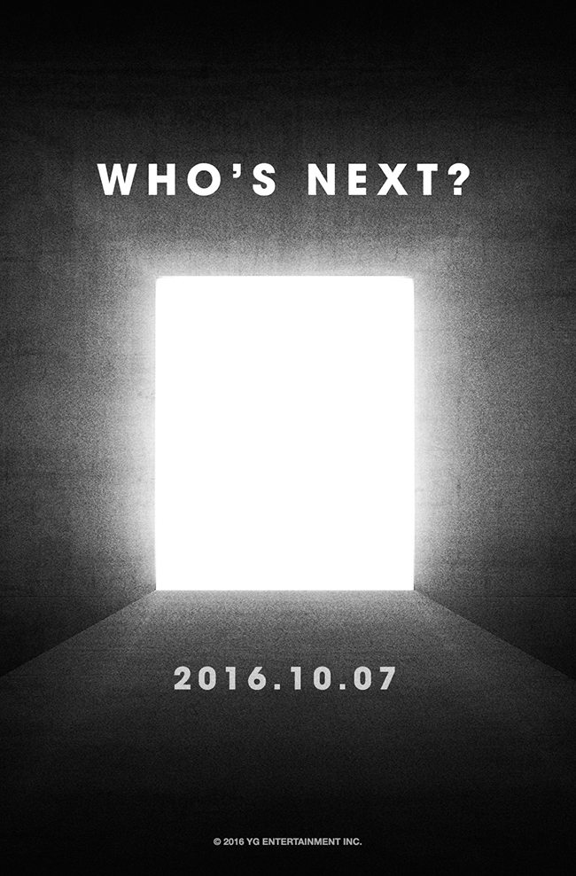WHO”S NEXT? 預告海報(來源：YG-Family@Facebook)
