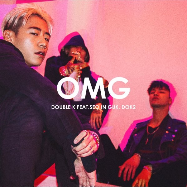 Double K、徐仁國、Dok2《OMG》