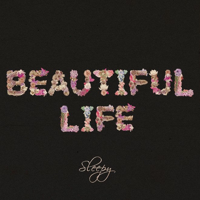 Sleepy 數位單曲《Beautiful Life》封面