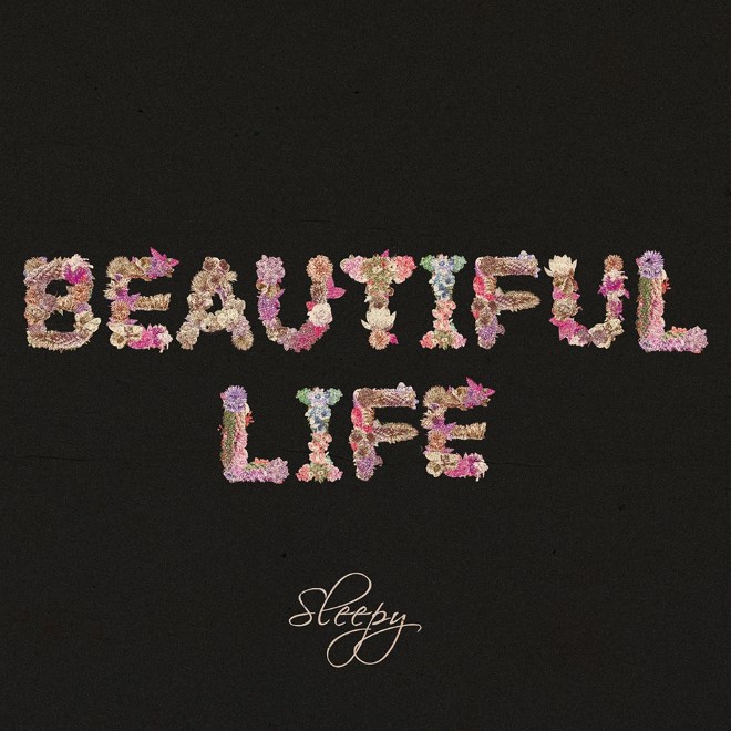 Sleepy《Beautiful Life》封面