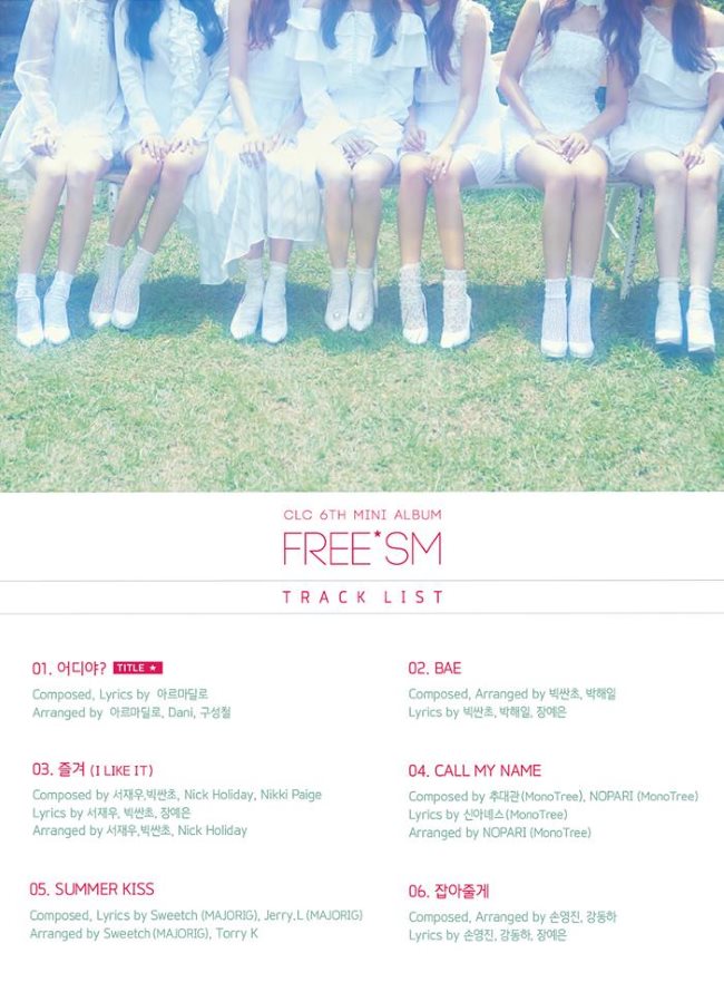 CLC《FREE&rdquo;SM》曲目表 
