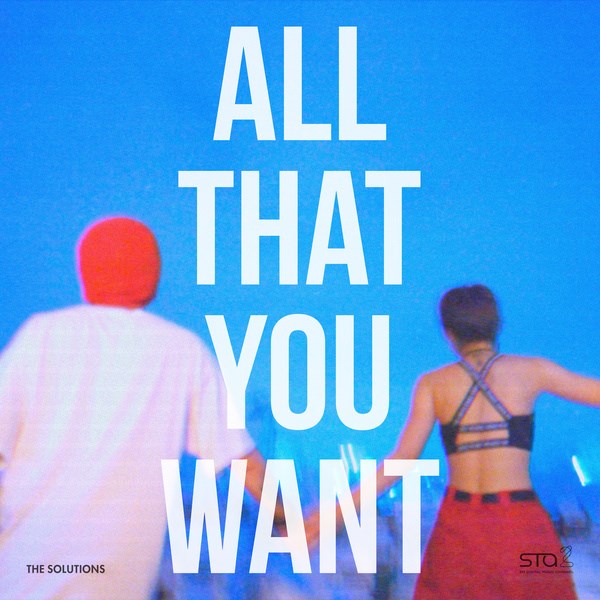 THE SOLUTIONS《All That You Want》封面