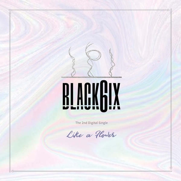 BLACK6IX《Like a Flower》封面照(來源：Genie)